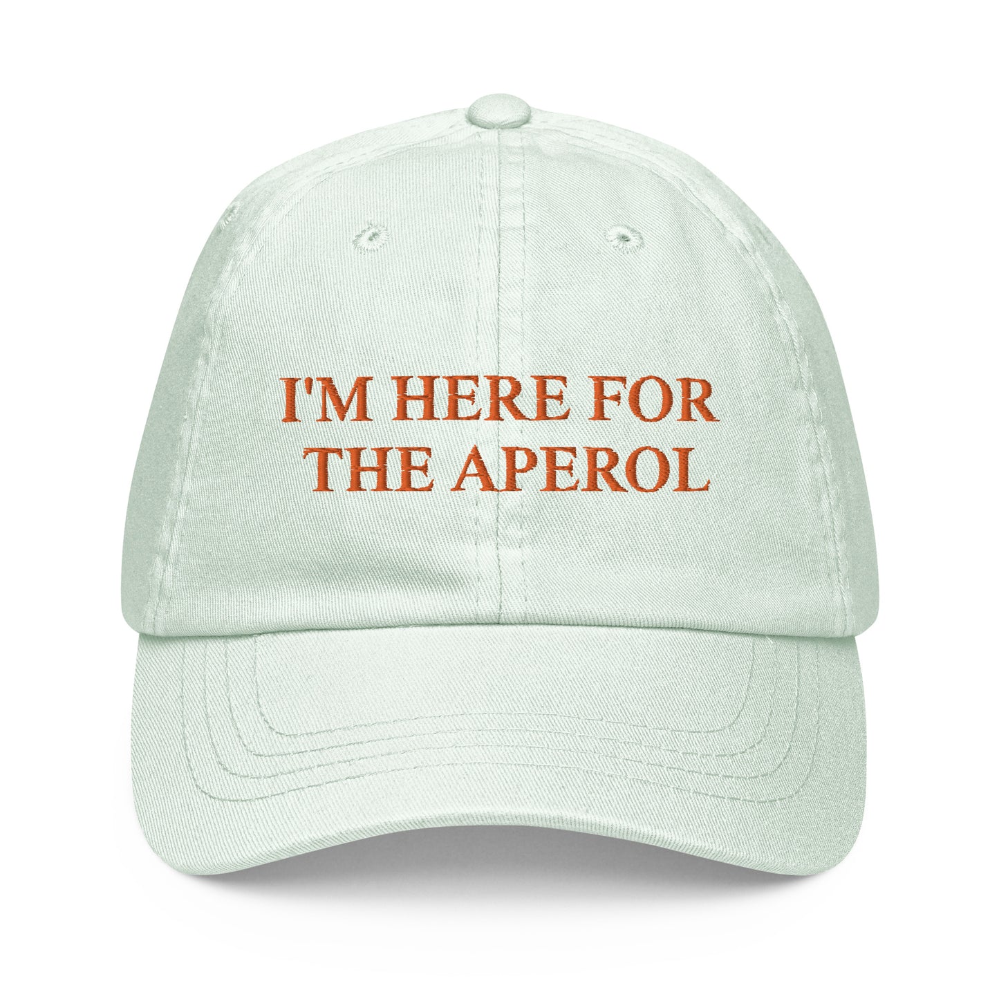 I'M HERE FOR THE APEROL Cap