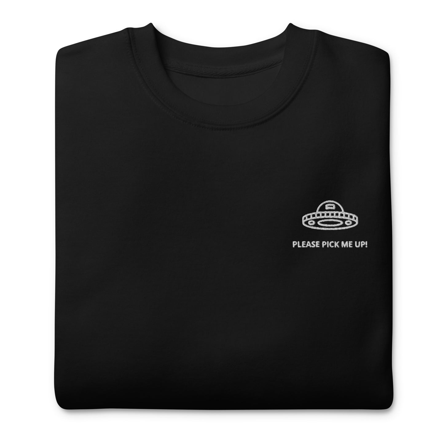 PLEASE PICK ME UP! - bestickter Premium Sweater