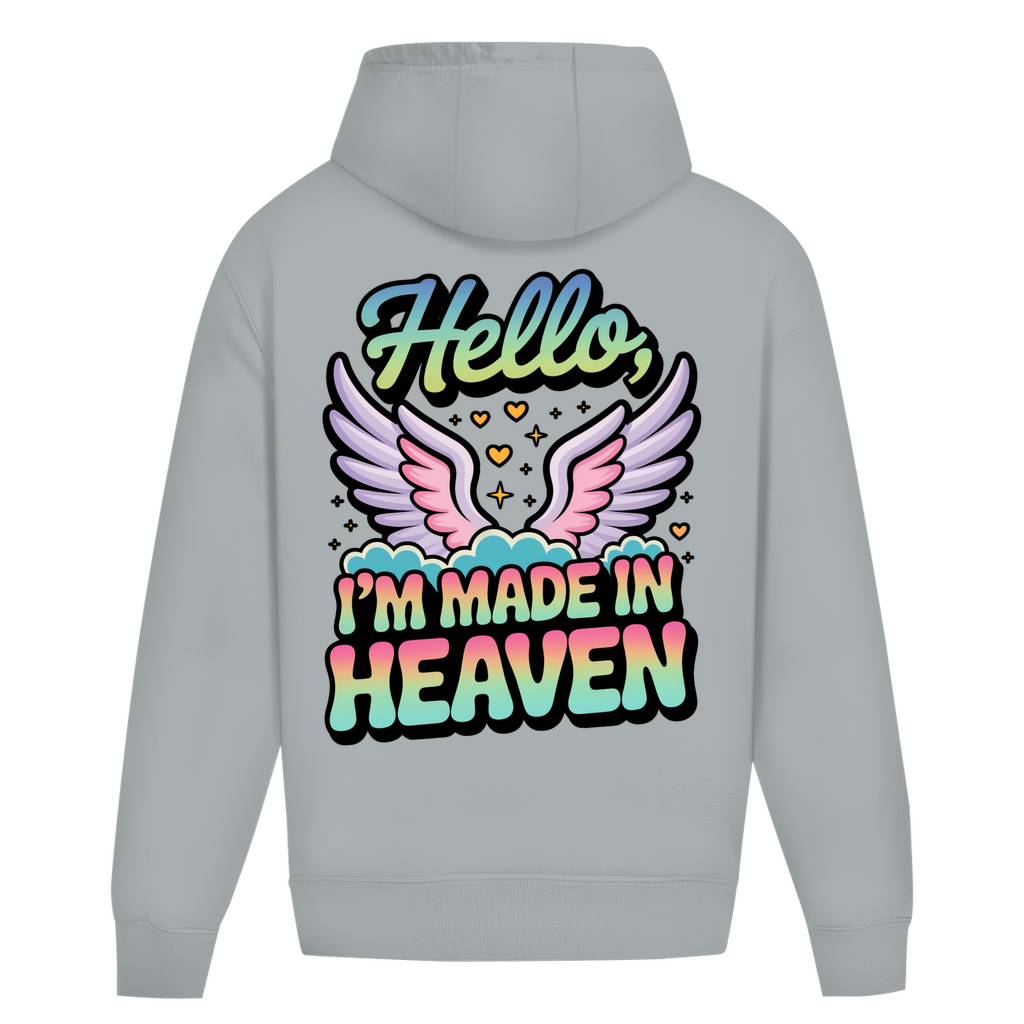 Hello I'm Made in Heaven - Oversize Hoodie