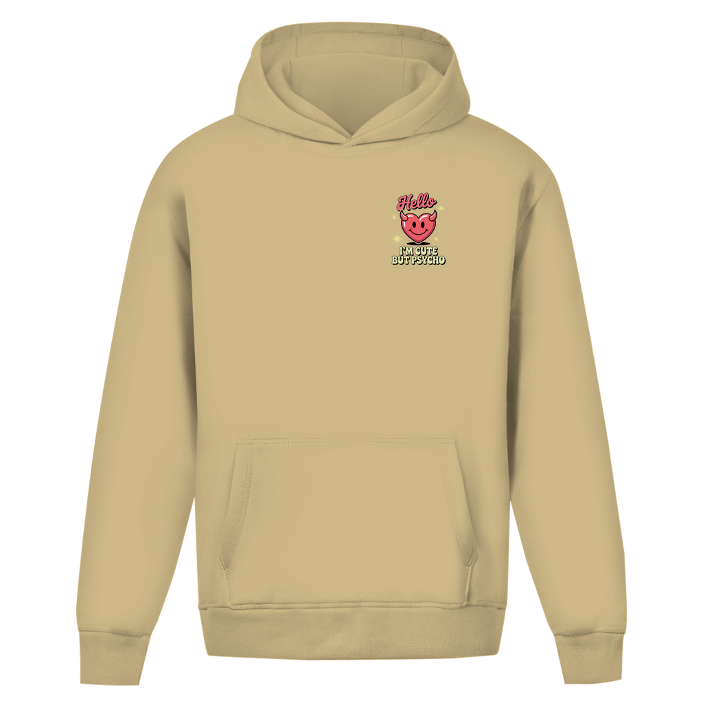 Hello I'm Cute but Psycho - Oversize Hoodie