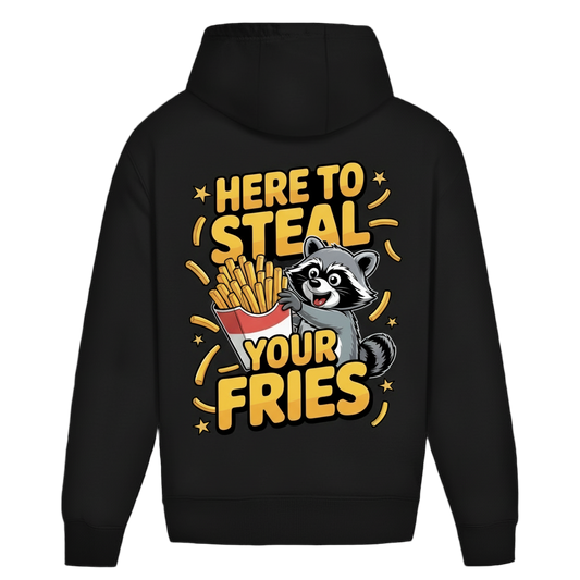 Here to Steal your Fries - Oversize Hoodie