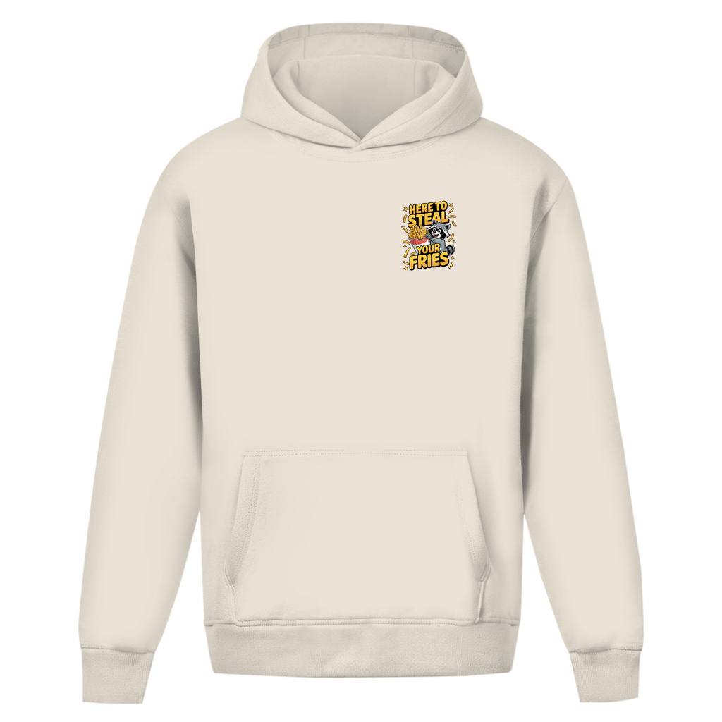 Here to Steal your Fries - Oversize Hoodie