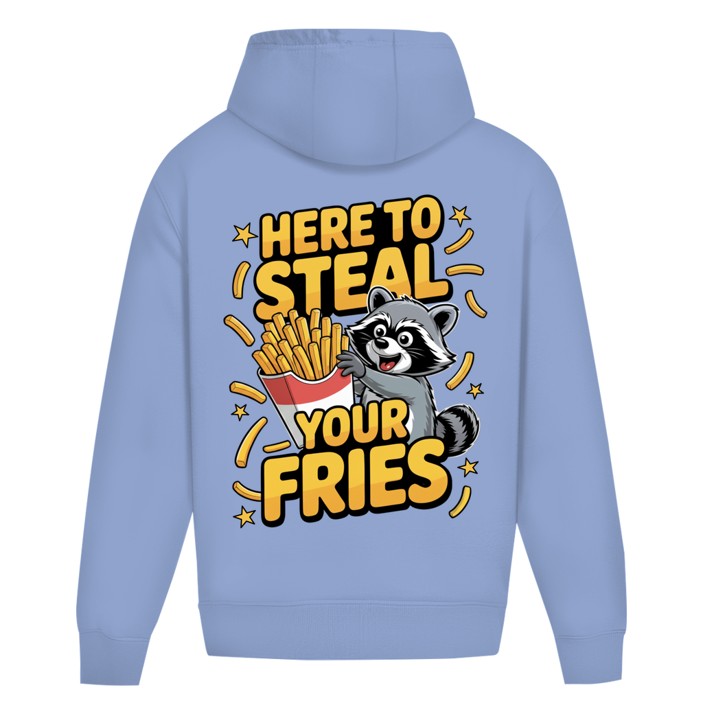 Here to Steal your Fries - Oversize Hoodie