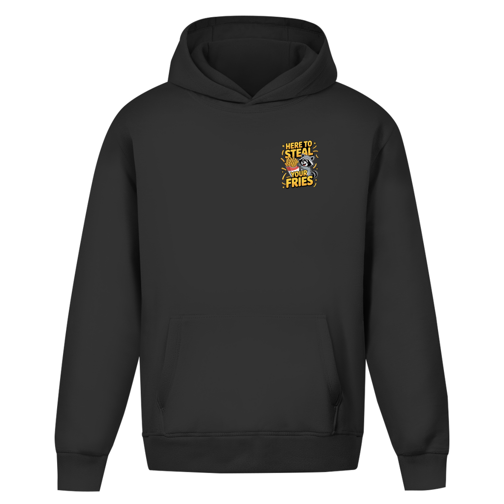 Here to Steal your Fries - Oversize Hoodie