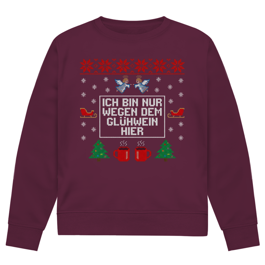 Ich bin nur wegen dem Glühwein hier - Premium Ugly Sweater