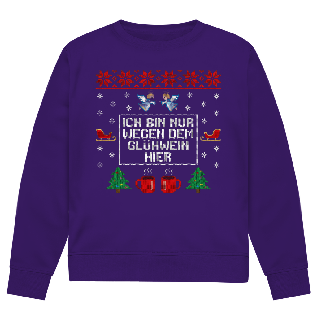 Ich bin nur wegen dem Glühwein hier - Premium Ugly Sweater