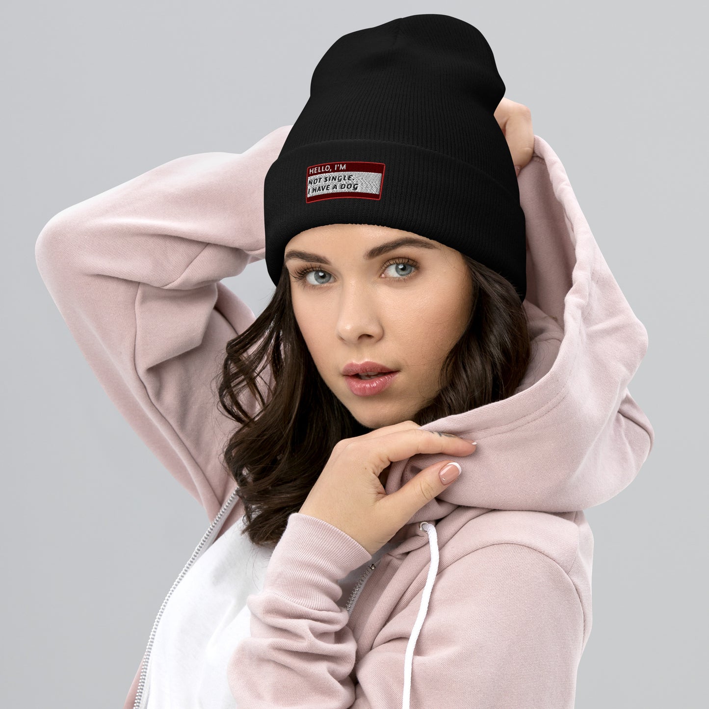 HELLO I’M NOT SINGLE. I HAVE A DOG Beanie