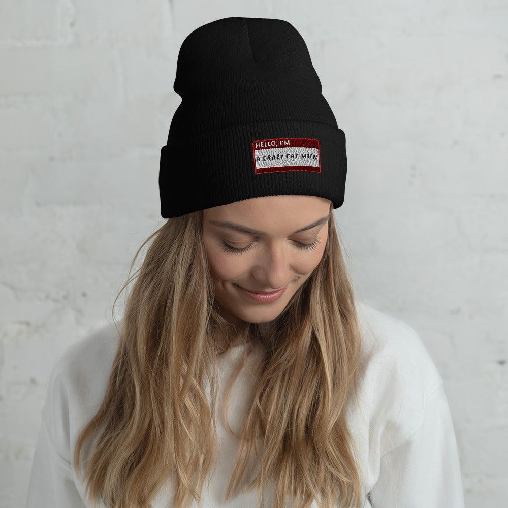 HELLO I'M A CRAZY CAT MUM Beanie