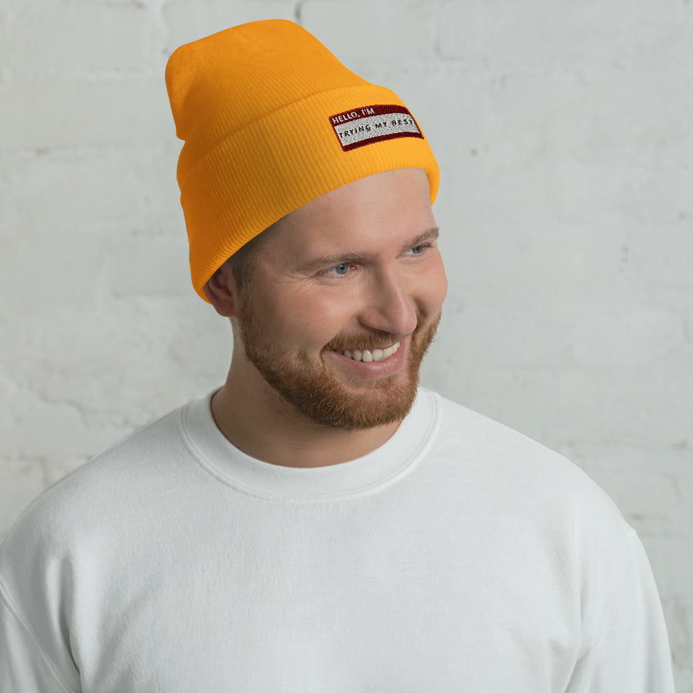 HELLO I'M TRYING MY BEST Beanie