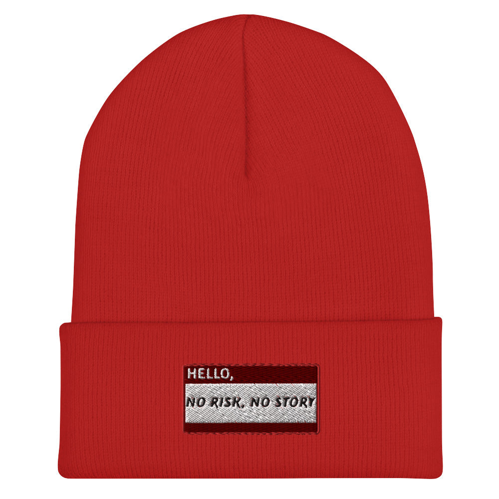HELLO NO RISK, NO STORY Beanie