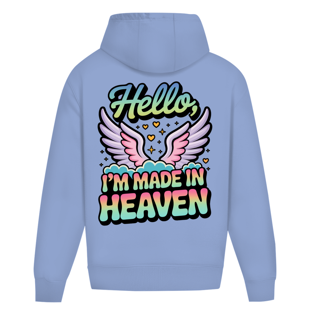 Hello I'm Made in Heaven - Oversize Hoodie