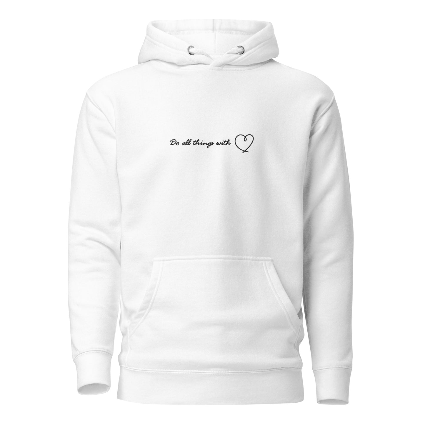 Do all things with love - embroidered hoodie 
