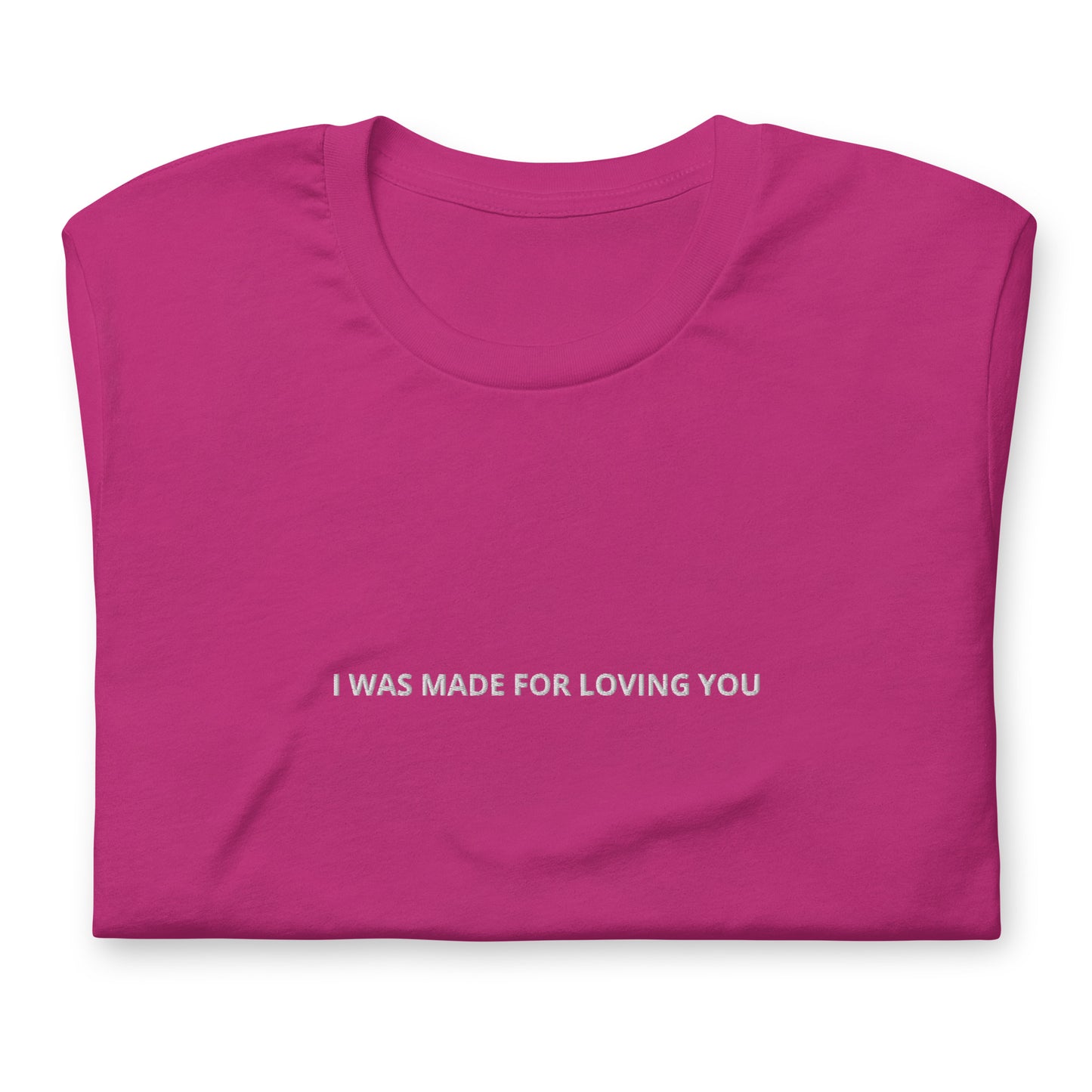 I WAS MADE FOR LOVING YOU - besticktes T-Shirt