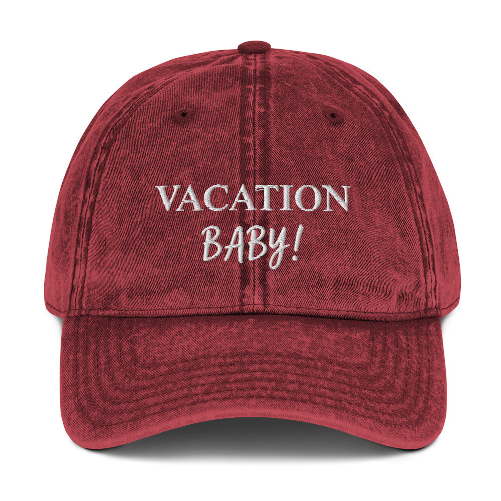 VACATION BABY! - Vintage Dad Cap