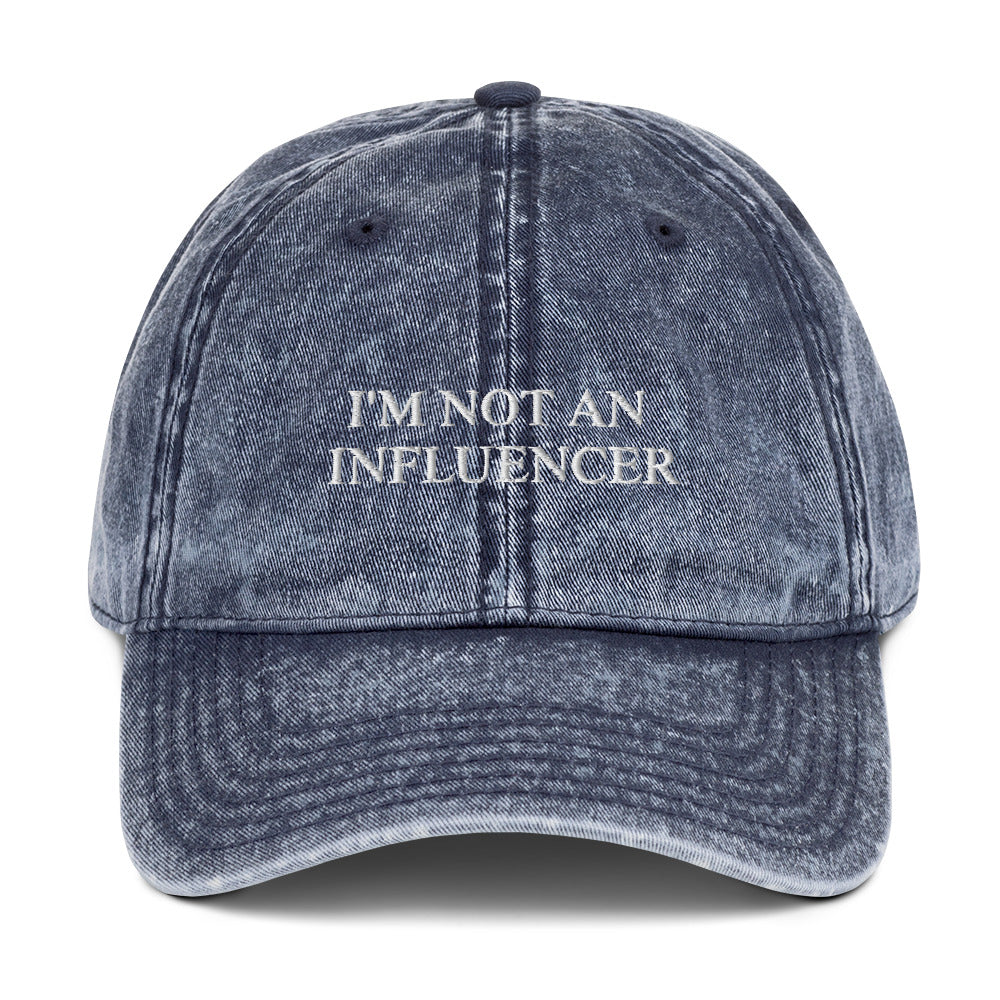 I'M NOT AN INFLUENCER - Vintage Dad Cap